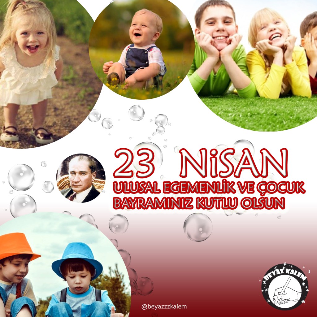 23 Nisan Sözleri